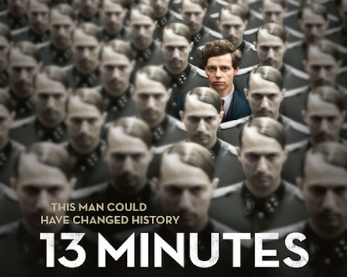 13 Minutes: Ya Başarsaydı?