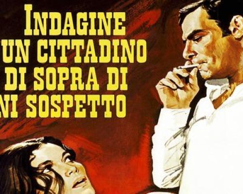 En İyi 30 İtalyan Filmi: 5-Indagine Su Un Cittadino Al Di Sopra Di Ogni Sospetto