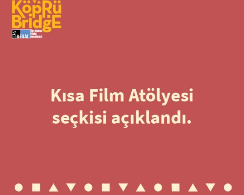 Köprüde Buluşmalar Atölye Seçkisi Açıklandı