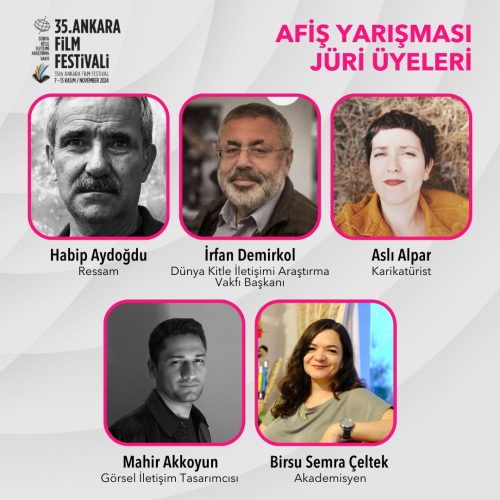 35. Ankara Film Festivali Afiş Yarışması Jürisi Belli Oldu