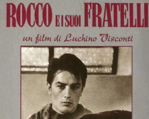 En İyi 30 İtalyan Filmi Yazı Dizisi : 27 – Rocco E I Suoi Fratelli